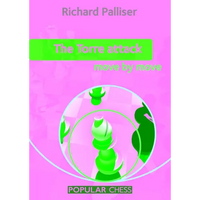 Torre Attack: Move by Move - Paperback