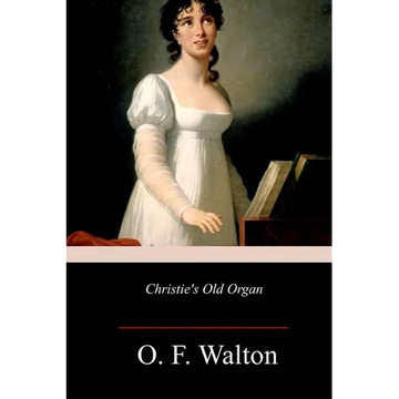 Christie's Old Organ - Paperback