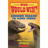 Komodo Dragon vs. King Cobra ( Who Would Win? ) - Hardcover