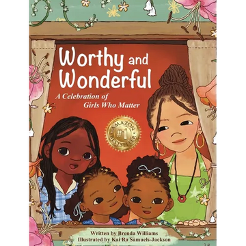 Worthy and Wonderful - Hardcover