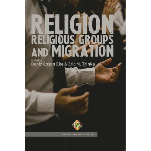 Religion, Religious Groups and Migration