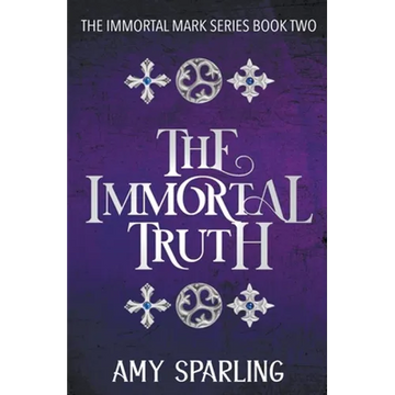 The Immortal Truth - Paperback