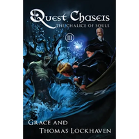 The Chalice of Souls (Book 3): Quest Chasers - Paperback
