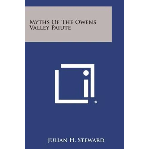Myths of the Owens Valley Paiute