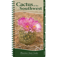Cactus of the Southwest: Your Way to Easily Identify Cacti - Spiral