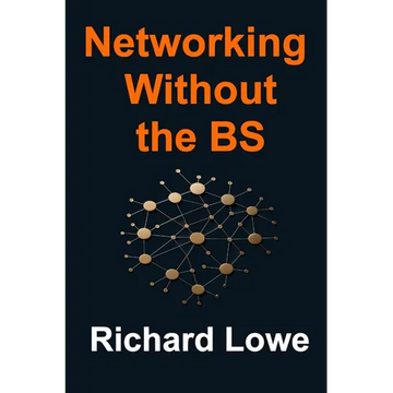 Networking Without the BS - Paperback