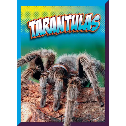 Tarantulas