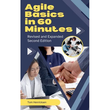 Agile Basics in 60 Minutes - 2nd Edition - Paperback