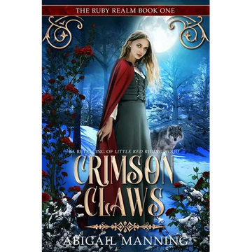 Crimson Claws: A Retelling of Little Red Riding Hood - Paperback
