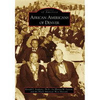 African Americans of Denver - Paperback