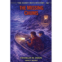 The Missing Chums: An Impact Book - Paperback