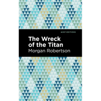 The Wreck of the Titan - Paperback