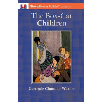 The Box-Car Children (Annotated): A StrongReader Builder(TM) Classic for Dyslexic and Struggling Readers - Paperback