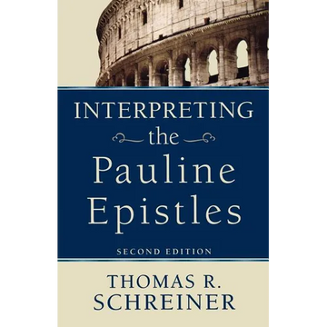 Interpreting the Pauline Epistles - Paperback