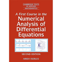 A First Course in the Numerical Analysis of Differential Equations - Paperback