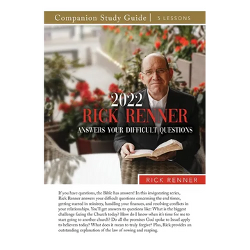 2022 Rick Renner Answers Your Difficult Questions Study Guide - Paperback