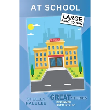 At School: Great Stories: Beginner - Paperback