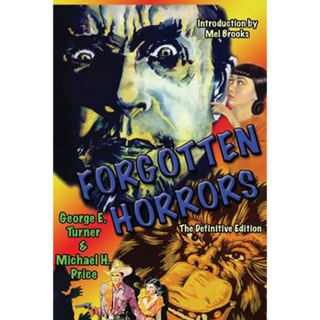 Forgotten Horrors: The Definitive Edition - Paperback