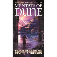 Mentats of Dune: Book Two of the Schools of Dune Trilogy - Mass Market Paperbound