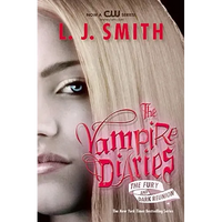 The Vampire Diaries: The Fury and Dark Reunion - Paperback