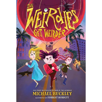 The Weirdies Get Weirder - Hardcover