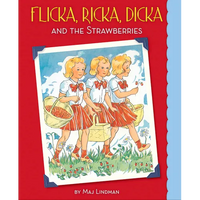 Flicka, Ricka, Dicka and the Strawberries - Hardcover