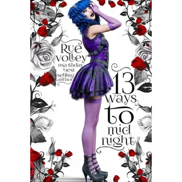 13 Ways to Midnight (The Midnight Saga, Book #1) - Paperback