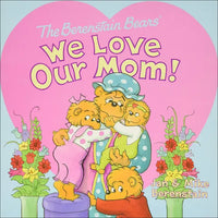 We Love Our Mom! - Hardcover