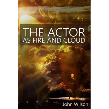 The Actor as Fire and Cloud - Paperback