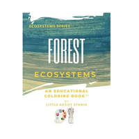 Forest Ecosystems: A Coloring Book For All Ages - Paperback