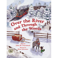 Over the River and Through the Woods - Hardcover