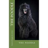 The poodle: the poodle - Paperback