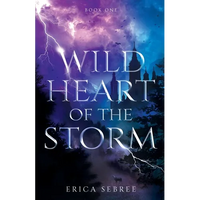 Wild Heart of the Storm: A Medieval, Celtic Fantasy - Paperback