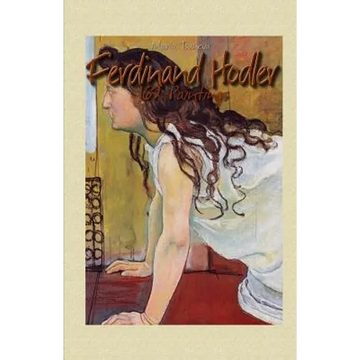 Ferdinand Hodler: 162 Paintings - Paperback