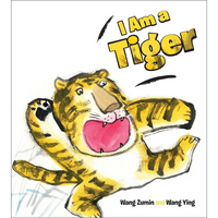 I Am a Tiger - Library Binding