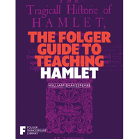 The Folger Guide to Teaching Hamlet - Paperback