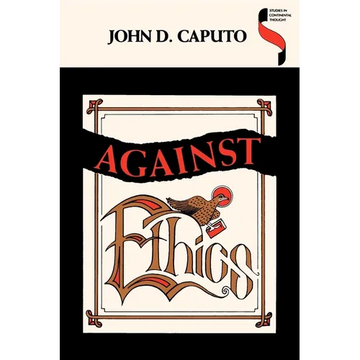 Against Ethics - Paperback
