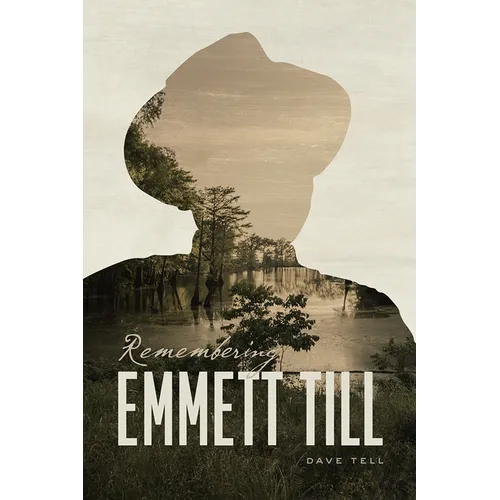 Remembering Emmett Till