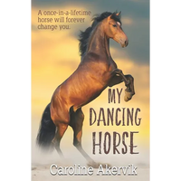 My Dancing Horse - Paperback