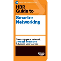 HBR Guide to Smarter Networking (HBR Guide Series) - Paperback