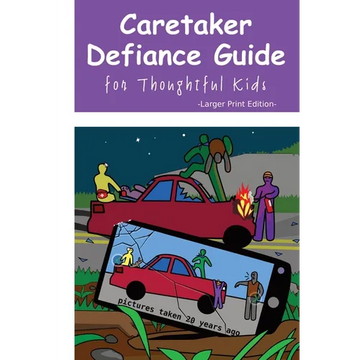 Caretaker Defiance Guide - Larger Print: for Thoughtful Kids - Paperback