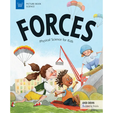 Forces: Physical Science for Kids - Paperback