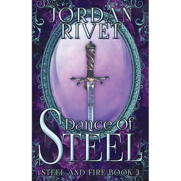 Dance of Steel - Paperback