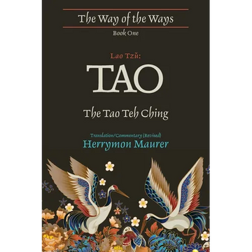 Lao Tzu: TAO: The Tao Teh Ching, Translation/Commentary (Revised) - Paperback