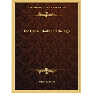 The Causal Body and the Ego - Paperback