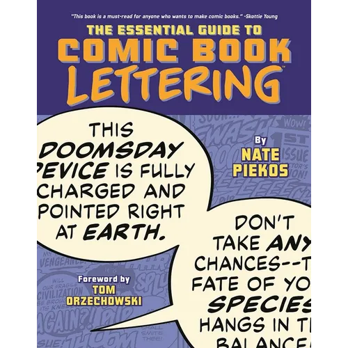 The Essential Guide to Comic Book Lettering