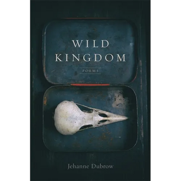 Wild Kingdom: Poems - Paperback