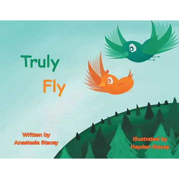 Truly Fly - Paperback