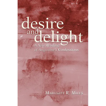 Desire and Delight - Paperback
