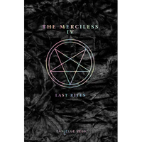 The Merciless IV: Last Rites - Paperback